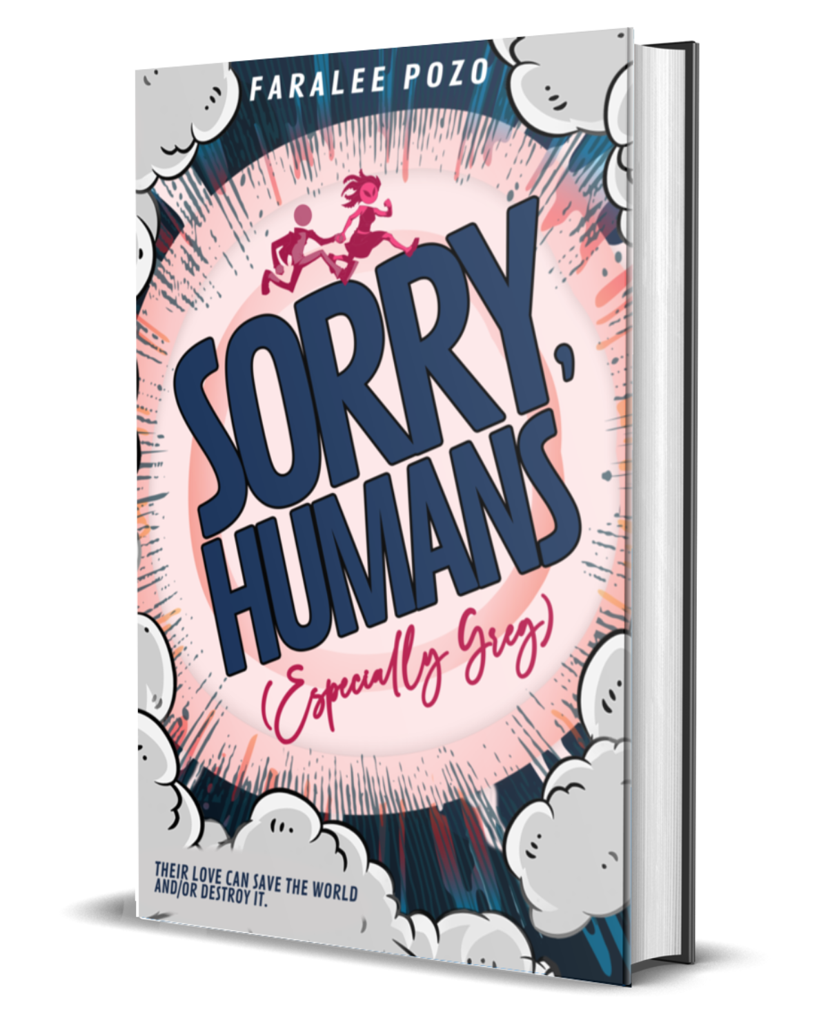 Sorry, Humans (Especially Greg)