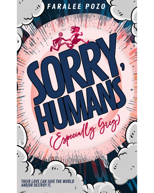 Sorry, Humans (Especially Greg)