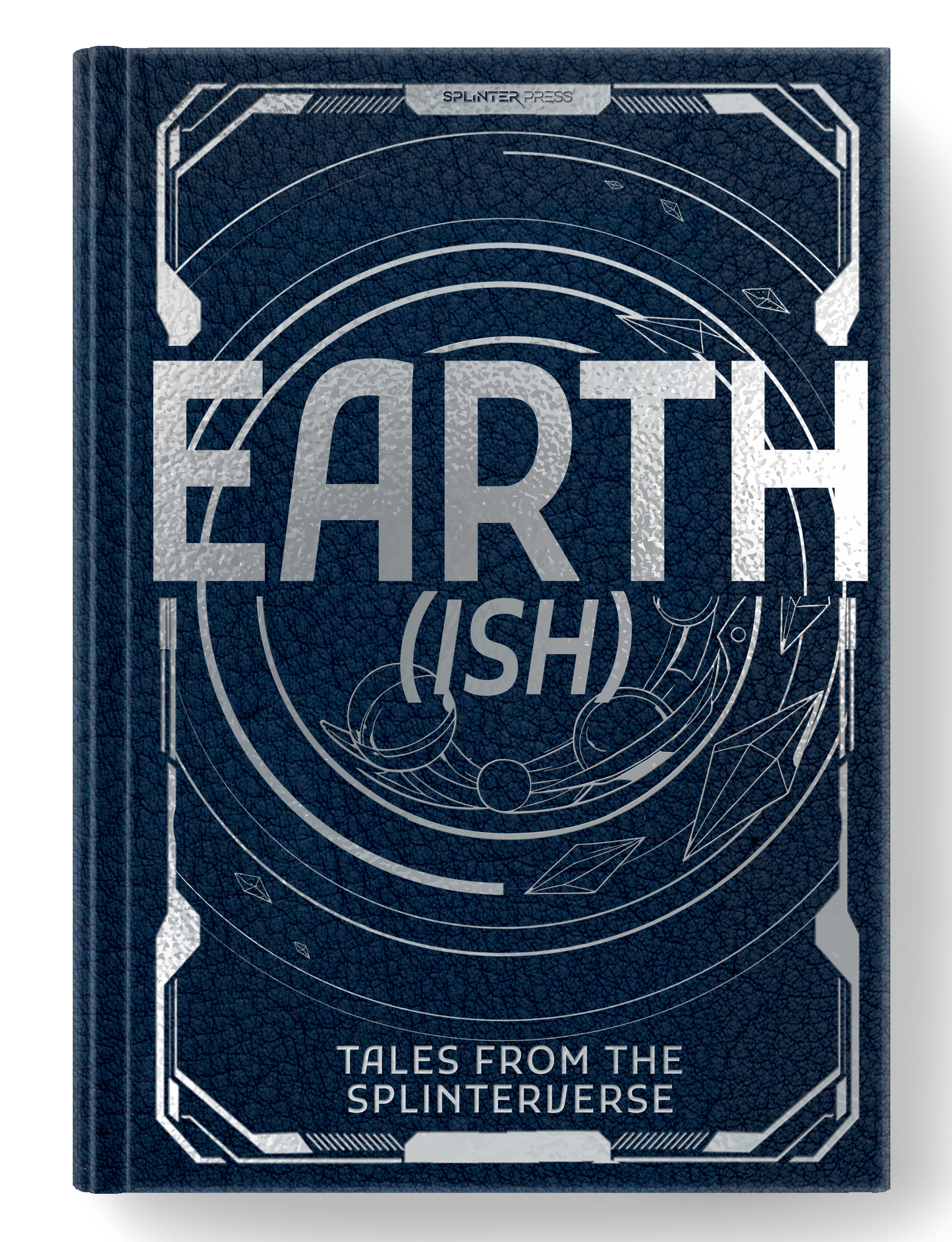 Earth(ish): Tales from the Splinterverse