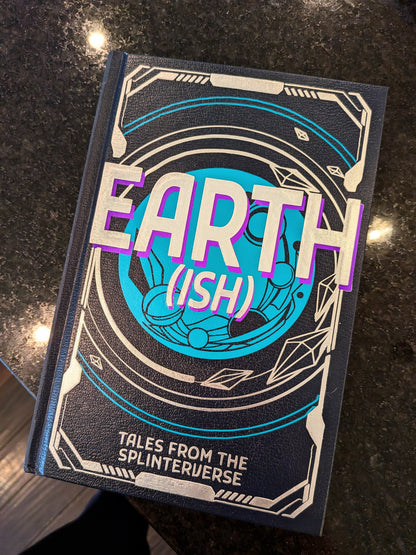 Earth(ish): Tales from the Splinterverse